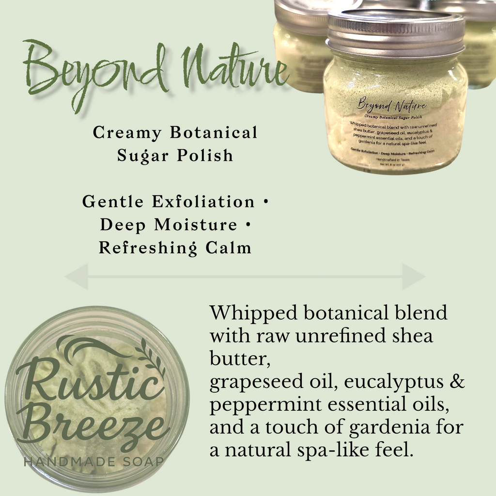 Rustic Breeze Creamy Botanical Sugar Polish with gentle exfoliation and deep moisture.